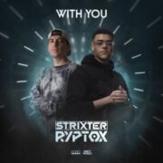 Strixter & Ryptox - With You
