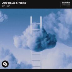 Joy Club & TIEKS - Lifted