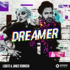 LODATO & Janice Robinson - Dreamer