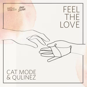 Cat Mode & Qulinez - Feel The Love (Extended Mix)