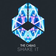 The Cabas - Shake It (Extended Mix)