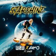 W&W x AXMO - StarShine (I Don't Want This Night To End) (Extended Mix)