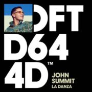 John Summit - La Danza (Extended Mix)