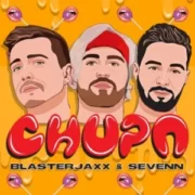 Blasterjaxx & Sevenn - Chupa (Original Mix)