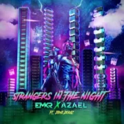EMKR x Azael - Strangers In The Night (Extended Mix)