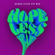 Keanu Silva, Toby Romeo - Hopeless Heart (Keanu Silva VIP Mix)