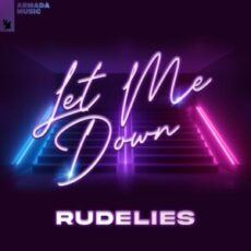 RudeLies - Let Me Down (Extended Mix)