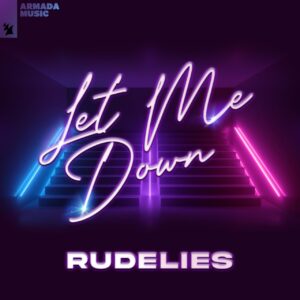 RudeLies - Let Me Down (Extended Mix)