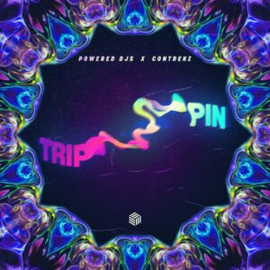 Powered Djs & Contrekz - Trippin (Extended Mix)