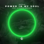 Bhaskar feat. 2STRANGE - Power In My Soul (Remixes)