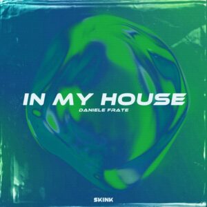 Daniele Frate - In My House (Extended Mix)