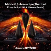 MatricK x Jessie Lee Thetford - Phoenix (Extended Mix)