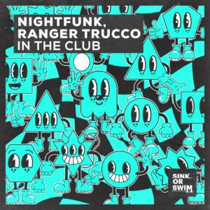 NightFunk & Ranger Trucco - In The Club (Extended Mix)