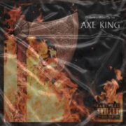 Lit Lords - Axe King (feat. Milano The Don)