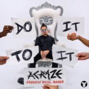 Acraze & Cherish - Do It To It (Andrew Rayel Remix)