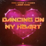 Going Deeper & Cmagic5 - Dancing On My Heart (LANNÉ Extended Remix)