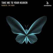 Nander, The High - Take Me To Your Heaven (Extended Mix)
