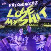 Frequencerz - Lose My Shit (Extended Mix)