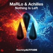 MarLo & Achilles - Nothing Is Left