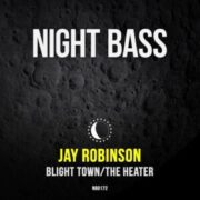 Jay Robinson - Blight Town/The Heater