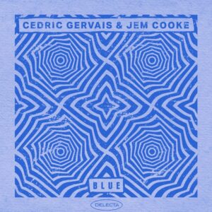 Cedric Gervais & Jem Cooke - Blue (Extended Mix)