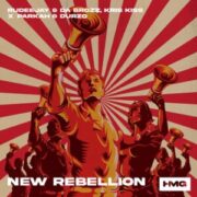 Rudeejay, Da Brozz, PARKAH & DURZO - New Rebellion (feat. Kris Kiss)