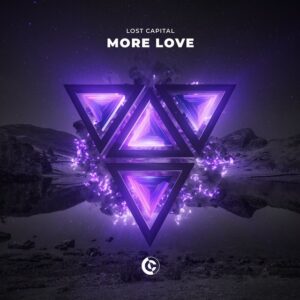 Lost Capital - More Love (Extended Mix)