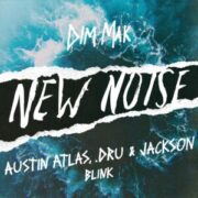 Austin Atlas, .dru & Jackson - Blink