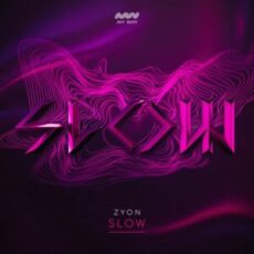 Zyon - Slow