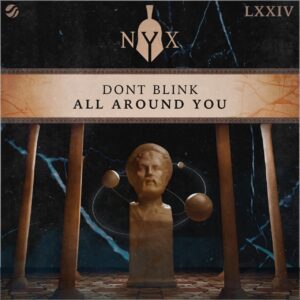 DONT BLINK - ALL AROUND YOU (Extended Mix)