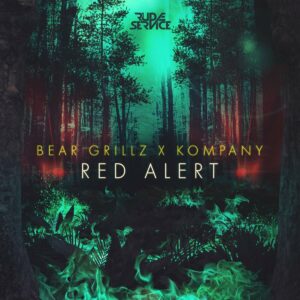 Bear Grillz & Kompany - Red Alert