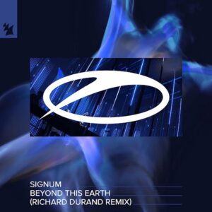 Signum - Beyond This Earth (Richard Durand Extended Renix)