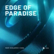 Marc Benjamin x Zana - Edge Of Paradise (Extended Mix)