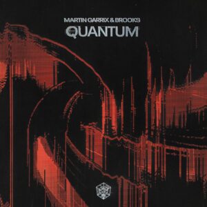 Martin Garrix & Brooks - Quantum