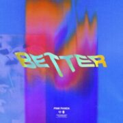Pink Panda - Better (Extended Mix)