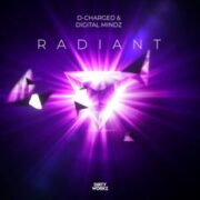 D-Charged & Digital Mindz - Radiant