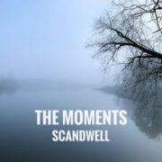 Scandwell - The Moments (Extended Mix)