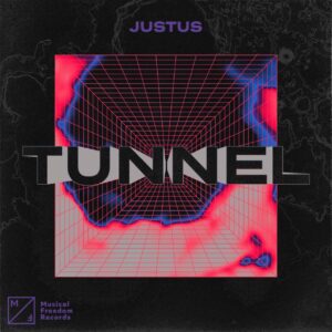 JustUs - Tunnel (Original Mix)