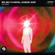 Mr. Belt & Wezol, Gamuel Sori - Genesis (Extended Mix)
