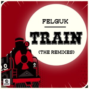 Felguk - Train (Zuffo & Vektor Extended Remix)