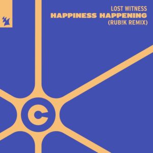 Lost Witness - Happiness Happening (Rub!k Extended Remix)