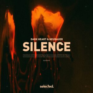 Dark Heart & NEUBAUER - Silence (Extended Mix)