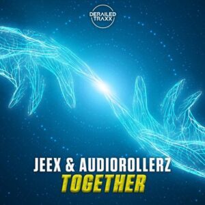 Jeex & Audiorollerz - Together (Extended Mix)