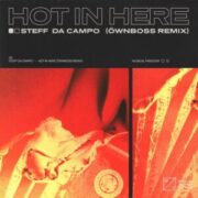 Steff da Campo - Hot in Here (Öwnboss Remix)