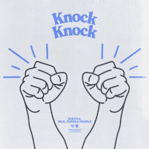 Bolth & Real Topeka People - Knock Knock (Extended Mix)
