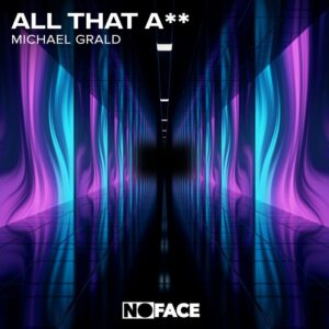 Michael Grald - All That A** (Extended Mix)