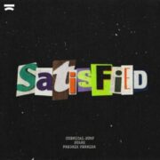 Chemical Surf, Suark, Fredrik Ferrier - Satisfied (Extended Mix)