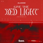 Alande - Give The Red Light (Extended Mix)