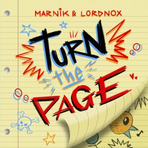 Marnik & Lordnox - Turn The Page
