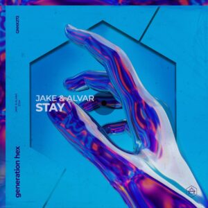 Jake & Alvar - Stay (Extended Mix)